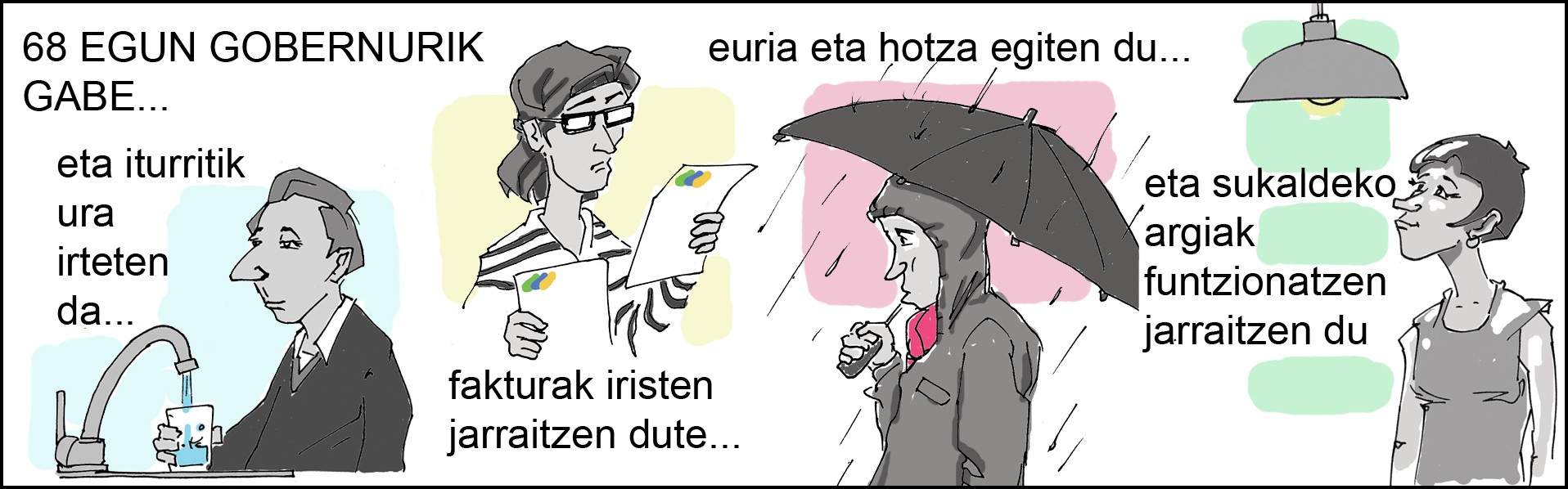 68 egun gobernurik gabe