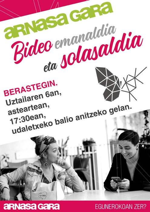 Bideo emanaldia eta solasaldia