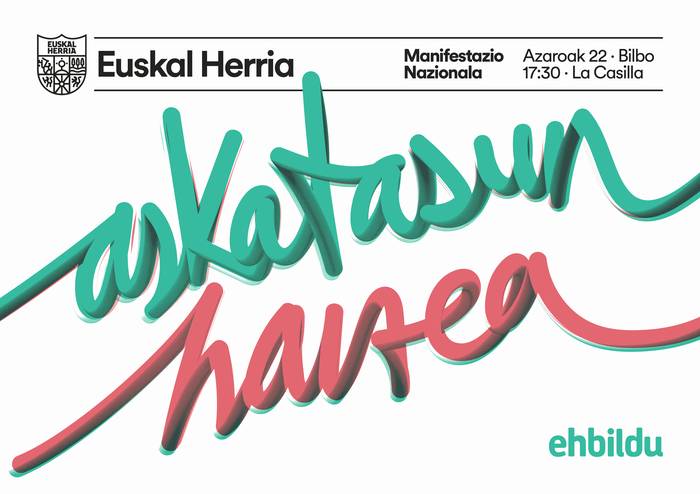 Larunbatean denok Bilbora! Askatasun haizea gara!