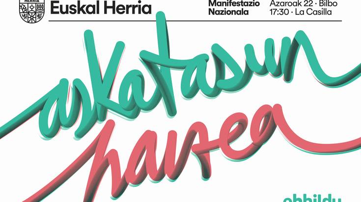 Larunbatean denok Bilbora! Askatasun haizea gara!