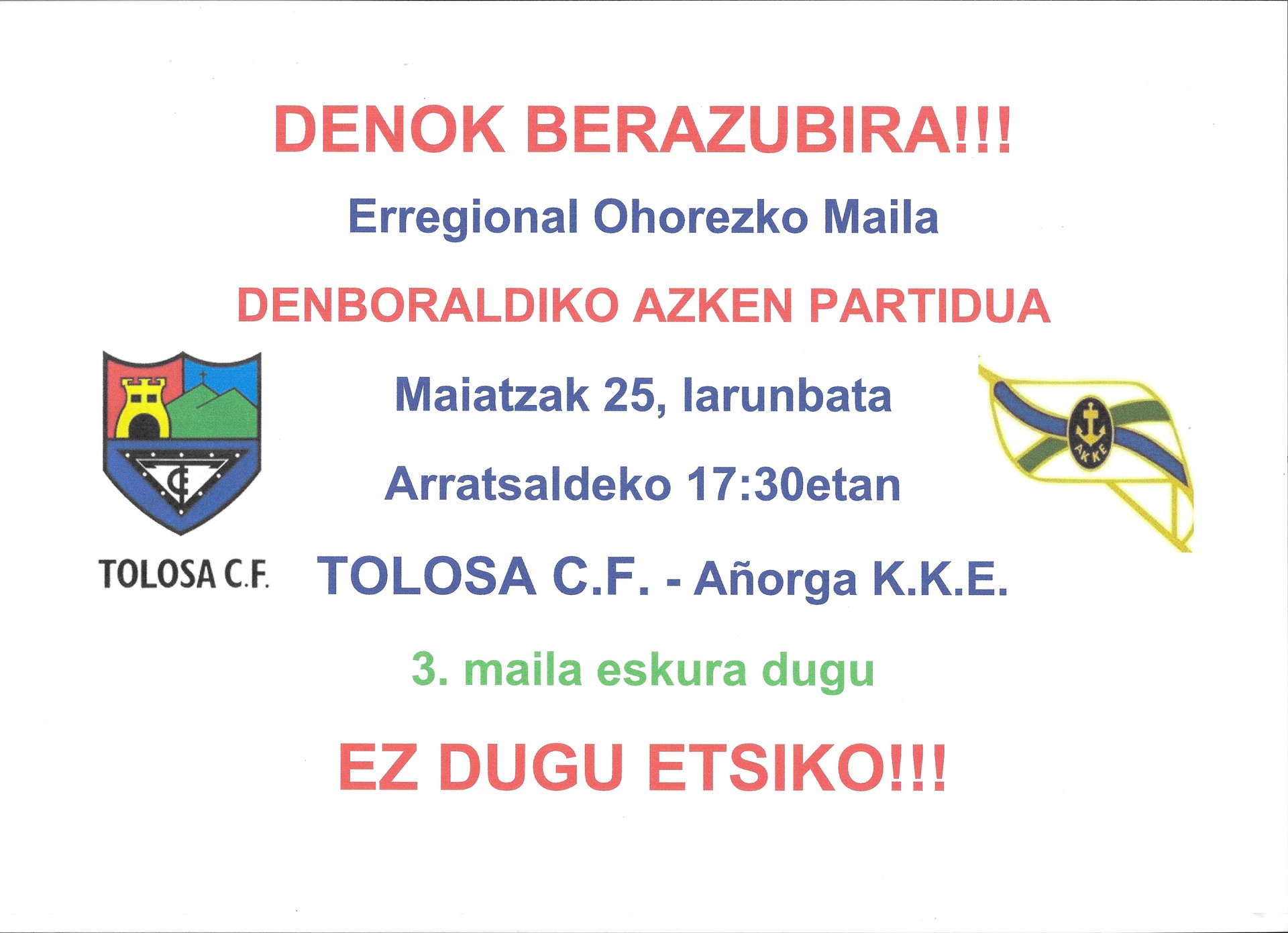 Urteko partida garrantzitsuena.