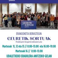 Erakusketa. 'Geuretik Sortuak'