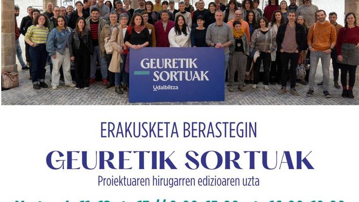 Erakusketa. 'Geuretik Sortuak'