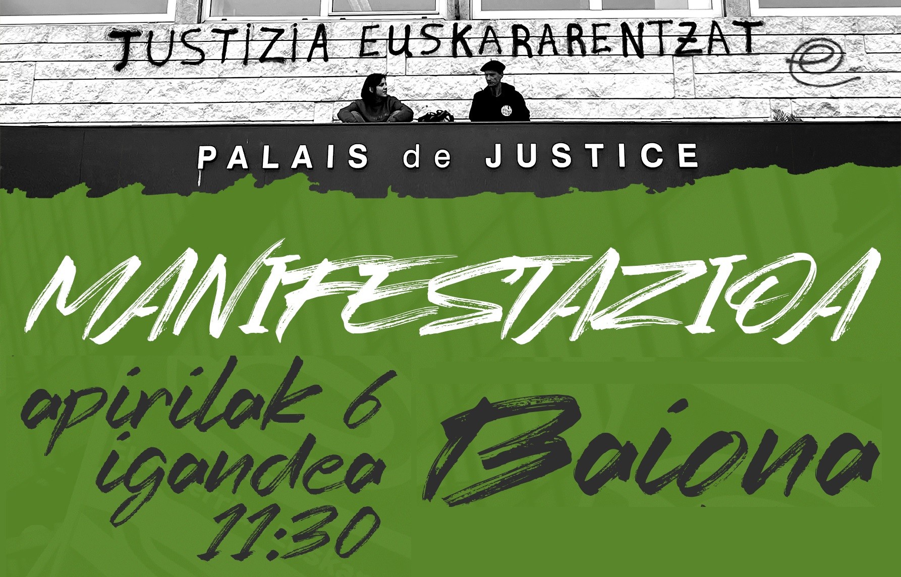 Apirilaren 6an Nazio Manifestazioa Baionan: justizia euskararentzat!
