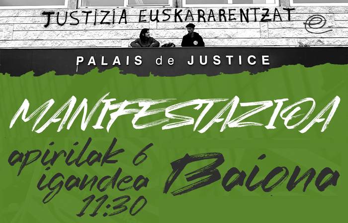 Apirilaren 6an Nazio Manifestazioa Baionan: justizia euskararentzat!