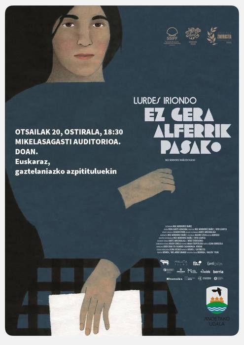 Lurdes Iriondo, ez gera alferrik pasako