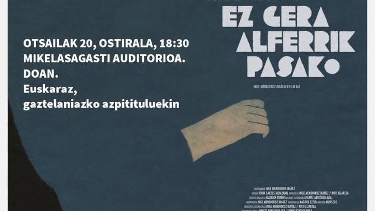 Lurdes Iriondo, ez gera alferrik pasako