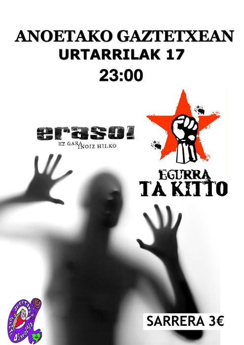 Egurra ta Kitto eta Eraso taldeen kontzertua