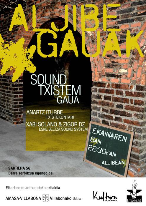 Aljibe Gauak - Sound Txistem Gaua