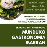 KMK. Munduko gastronomia Ibarran